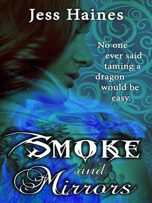 Title details for Smoke and Mirrors by Jess Haines - Available